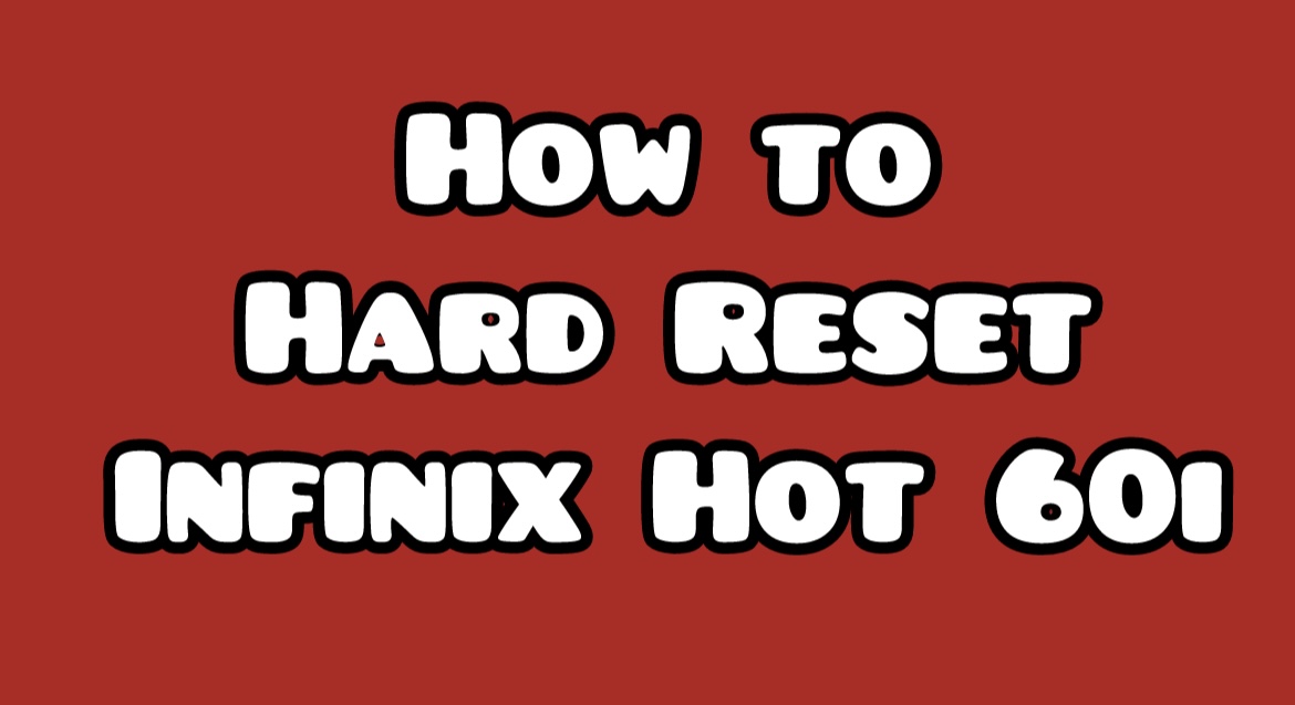 Hard-Reset-Infinix-Hot-60i-X6728